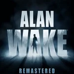 Alan Wake Remastered Switch NSP poster