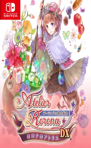Atelier Rorona ~The Alchemist of Arland~ DX Switch NSP poster