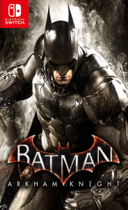 Batman: Arkham Knight Switch NSP poster