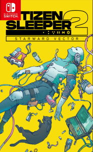 Citizen Sleeper 2: Starward Vector Switch NSP poster