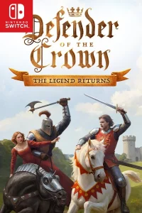 Defender of the Crown The Legend Returns Switch NSP poster