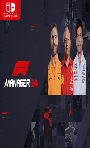 F1 Manager 2024 Switch NSP poster