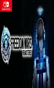 FREEDOM WARS Remastered Switch NSP poster