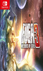 Fuga: Melodies of Steel 3 Switch NSP poster