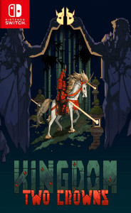 Kingdom Two Crowns Switch NSP poster
