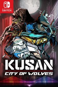 Kusan: City of Wolves Switch NSP poster