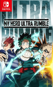 MY HERO ULTRA RUMBLE Switch NSP poster