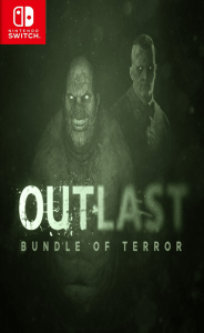 Outlast Bundle of Terror Switch NSP XCI poster