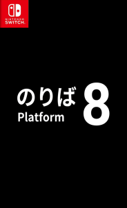 Platform 8 Switch NSP poster