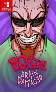 Postal: Brain Damaged Switch NSP poster