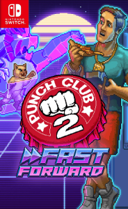 Punch Club 2: Fast Forward Switch NSP poster