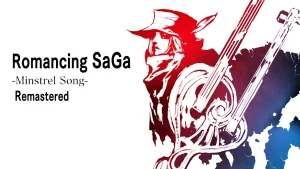 Romancing SaGa -Minstrel Song- Remastered Switch NSP poster