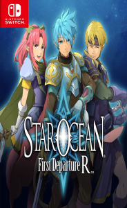 Star Ocean: First Departure R SWITCH NSP poster