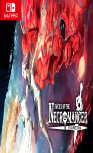 Sword of the Necromancer: Resurrection Switch NSP poster