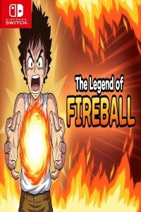 The Legend of Fireball Switch NSP poster