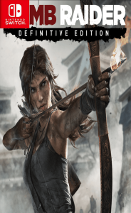 Tomb Raider: Definitive Edition Switch NSP poster